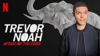 Trevor Noah: Afraid of the Dark