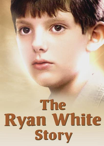 The Ryan White Story