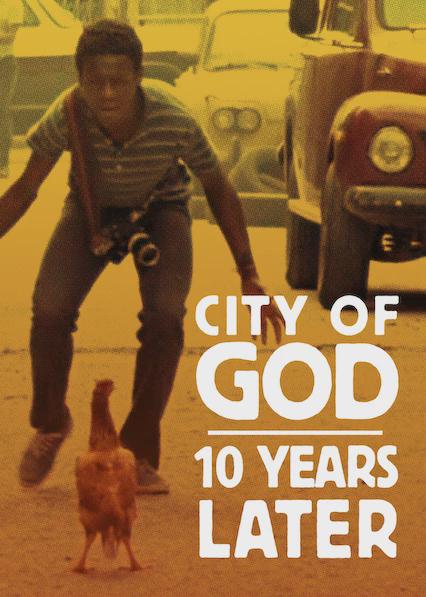 City of God: 10 Years Later