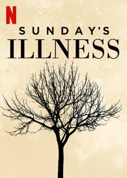 Sunday's Illness