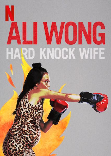 Ali Wong: Hard Knock Wife