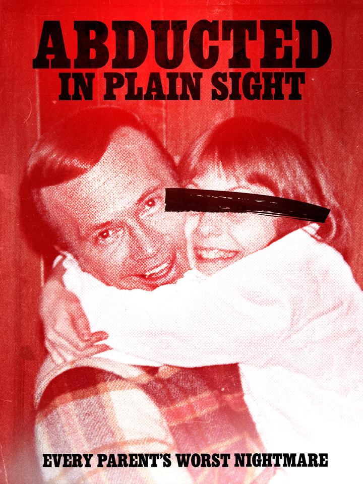 Abducted in Plain Sight