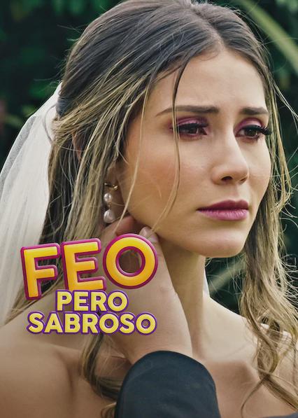 Feo pero Sabroso