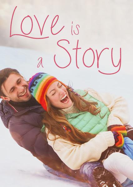 Love Is a Story