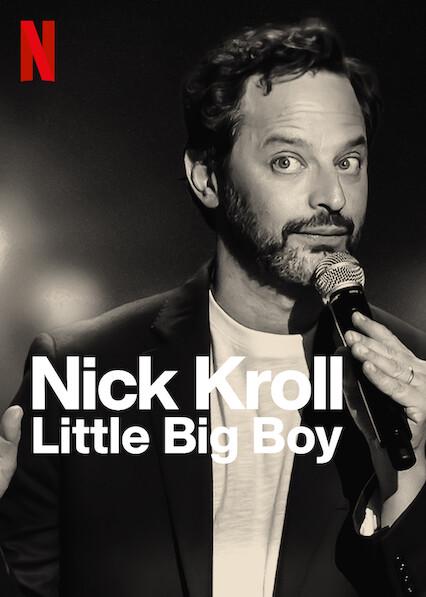 Nick Kroll: Little Big Boy