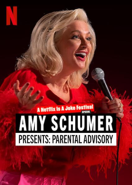 Amy Schumer Presents: Parental Advisory