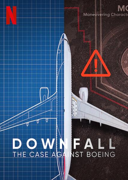 Downfall: The Case Against Boeing