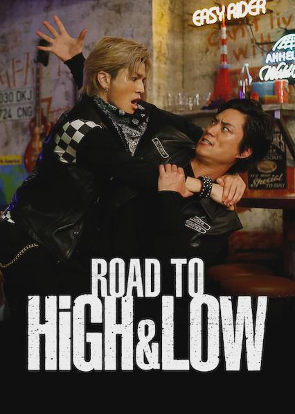 Road To High & Low