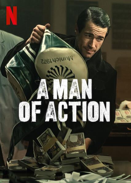 A Man of Action