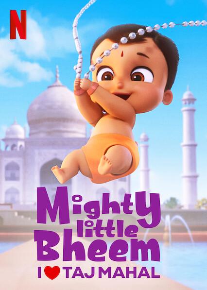 Mighty Little Bheem: I Love Taj Mahal