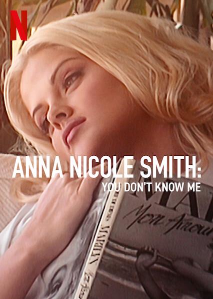 Anna Nicole Smith: You Don't Know Me