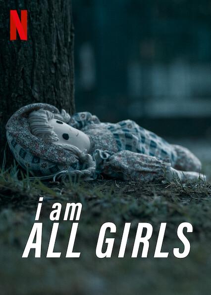 I Am All Girls