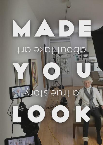 Made You Look: A True Story About Fake Art