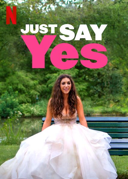 Just Say Yes