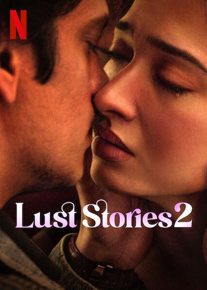 Lust Stories 2