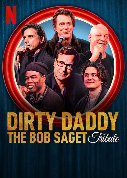 Dirty Daddy: The Bob Saget Tribute