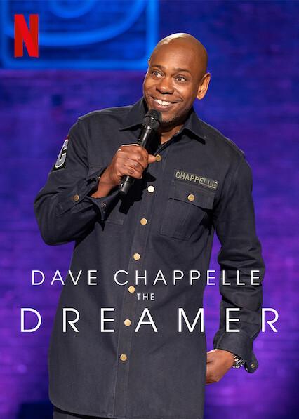 Dave Chappelle: The Dreamer