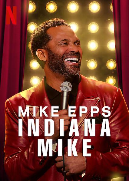 Mike Epps: Indiana Mike