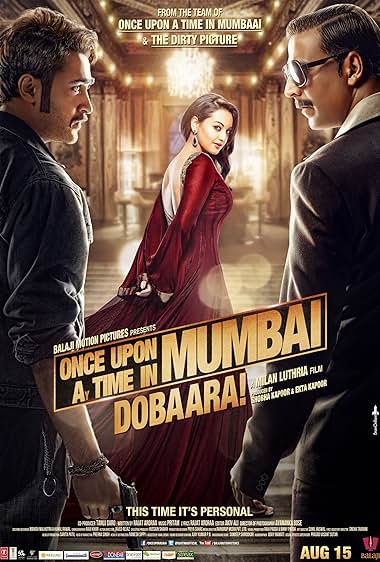 Once Upon a Time in Mumbai Dobaara!