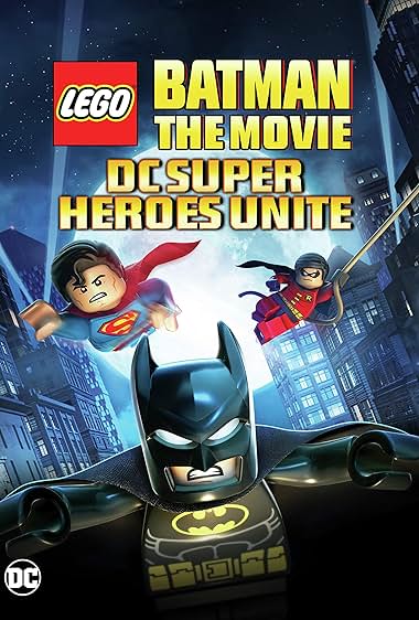 Lego Batman: O Filme - Super-heróis DC Unidos