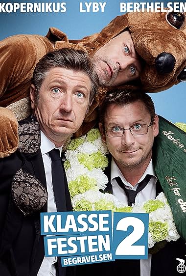 Klassefesten 2: Begravelsen