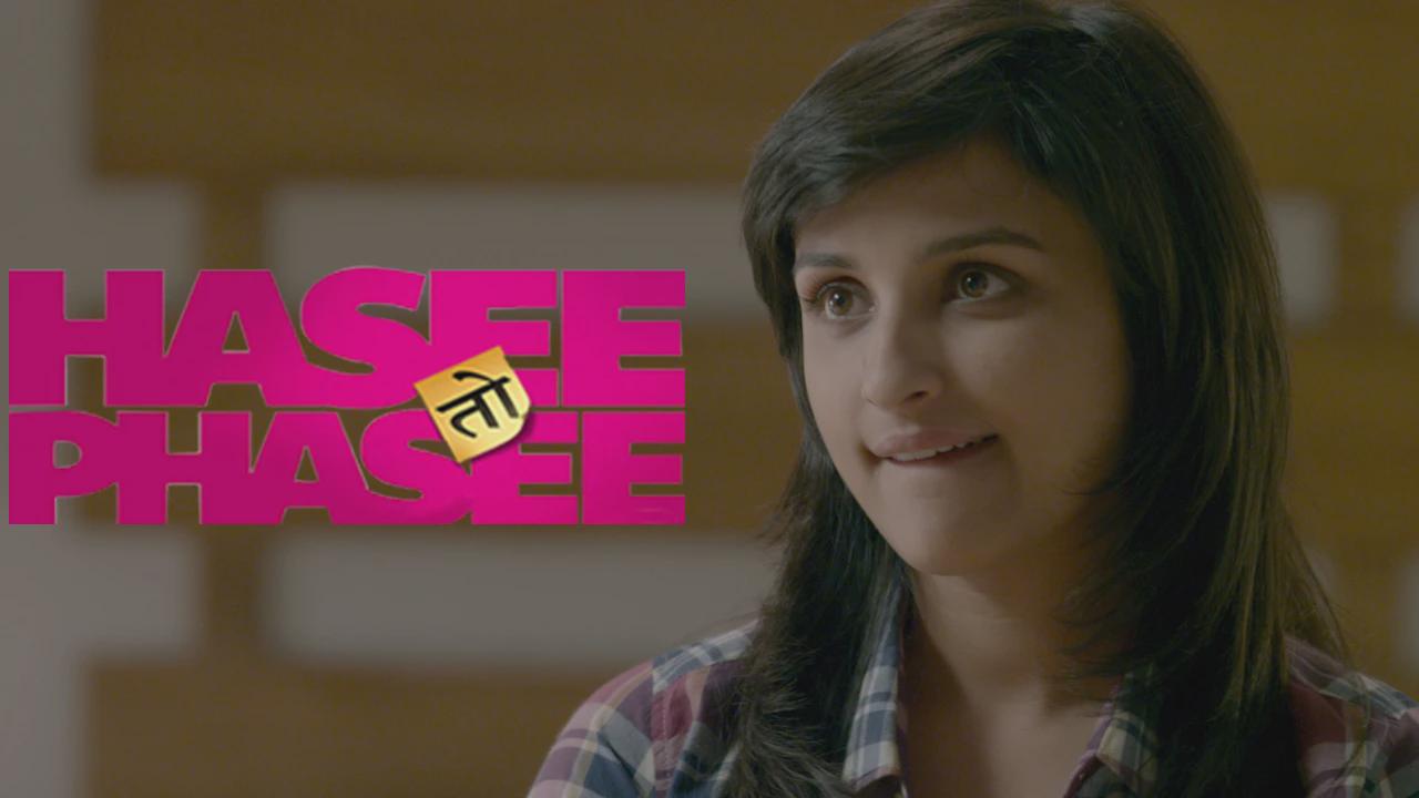 Hasee Toh Phasee