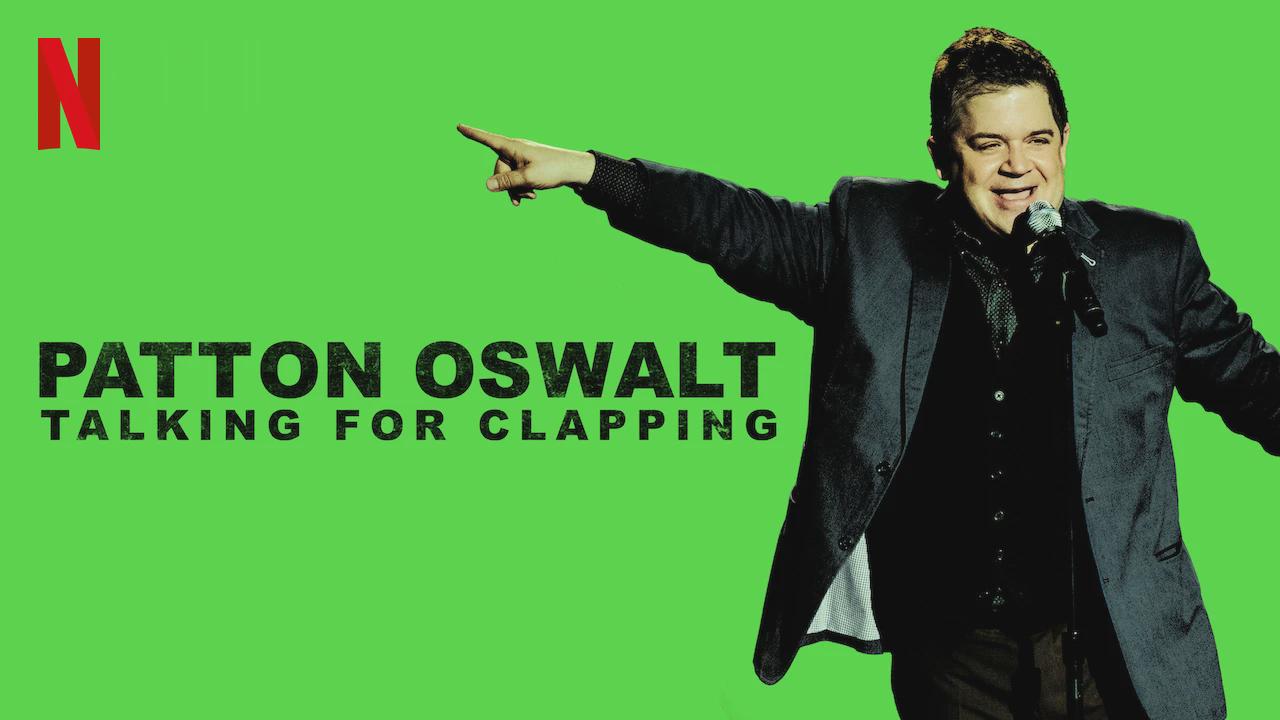 Patton Oswalt: Talking for Clapping