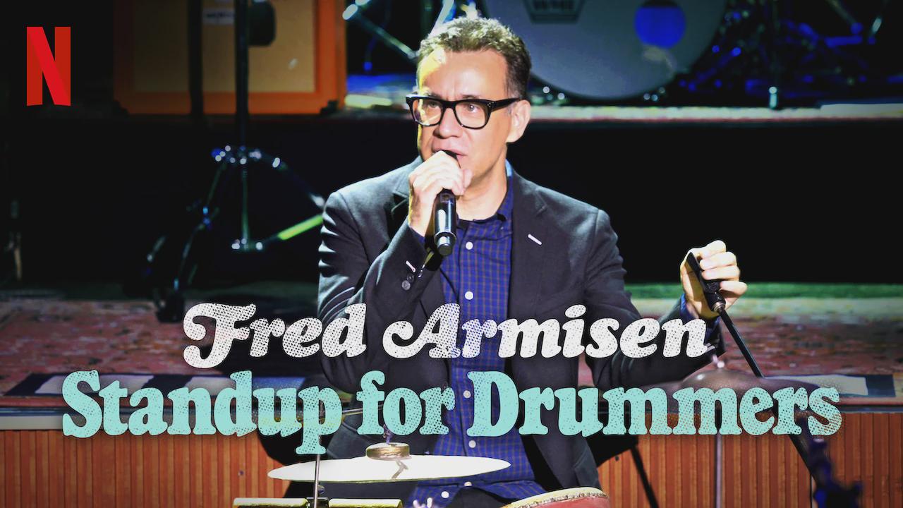 Fred Armisen: Standup for Drummers