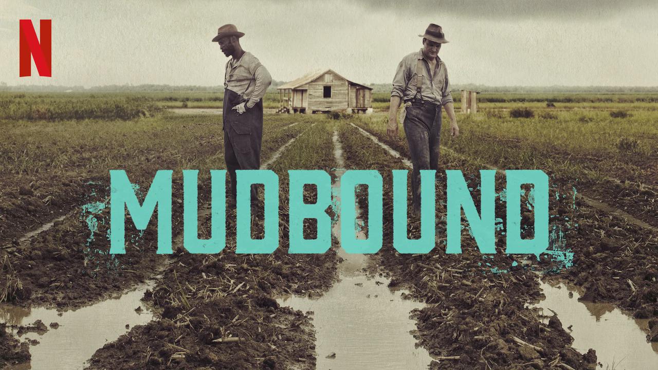 Mudbound