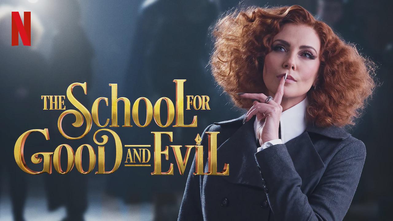 The School for Good and Evil