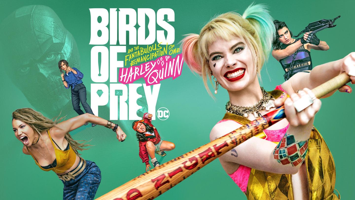 Birds of Prey (and the Fantabulous Emancipation of One Harley Quinn)