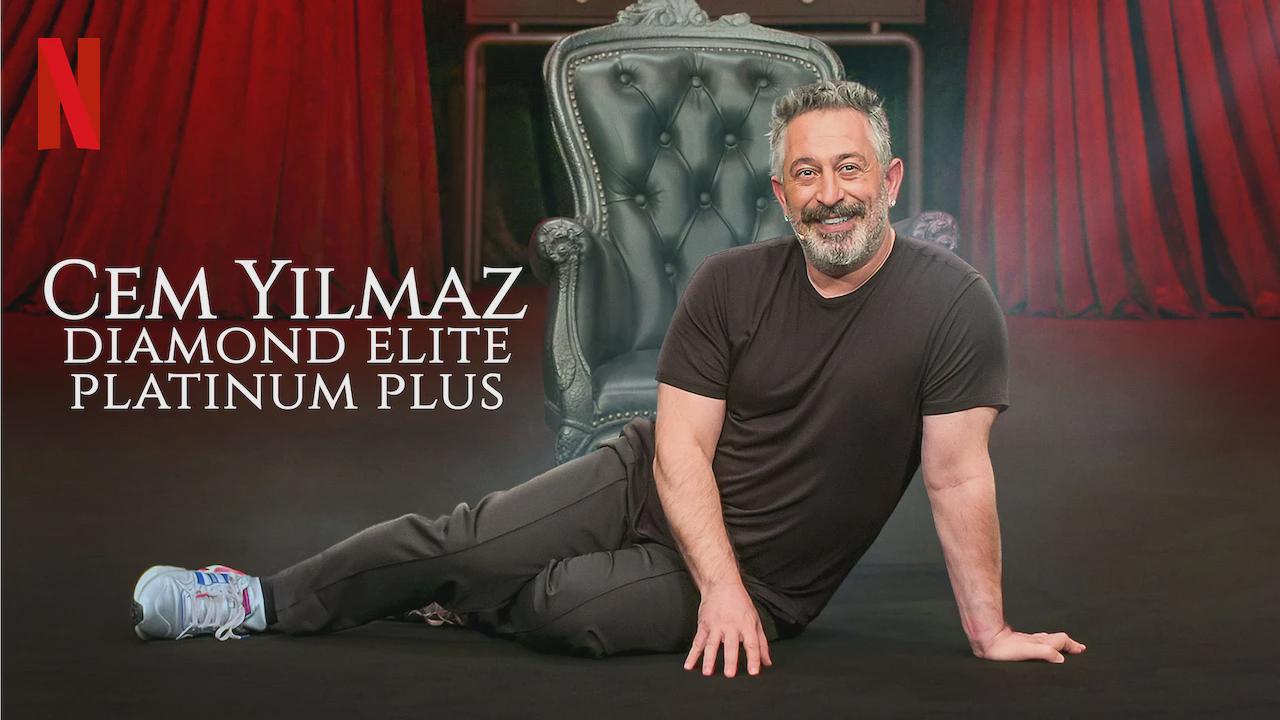 Cem Yılmaz: Diamond Elite Platinum Plus