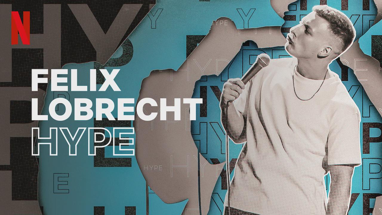 Felix Lobrecht: Hype