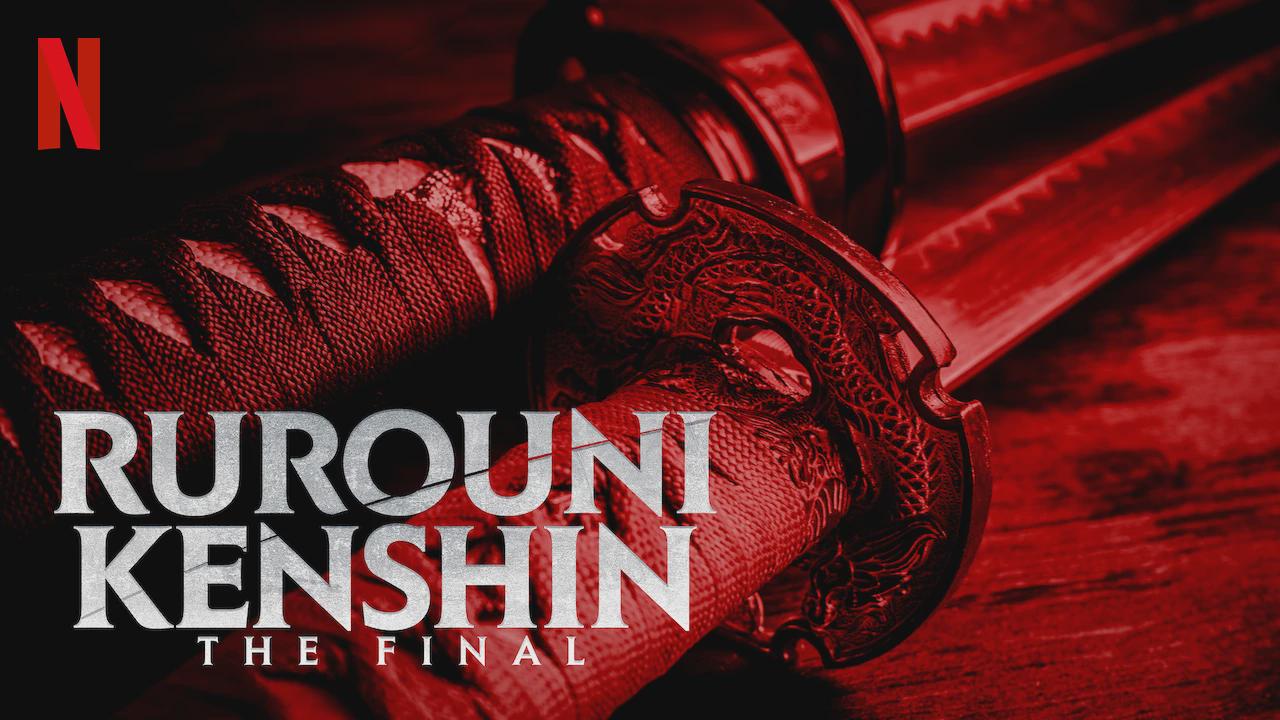 Rurouni Kenshin: The Final