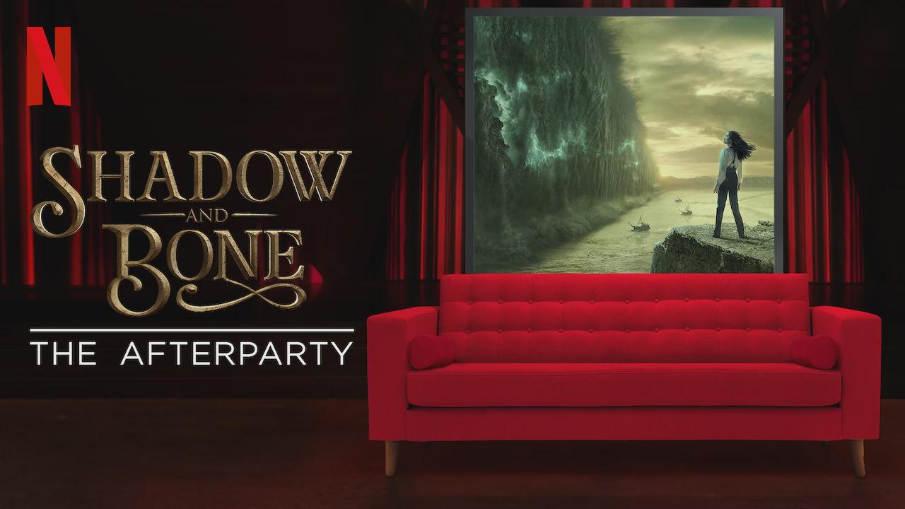 Shadow and Bone – The Afterparty