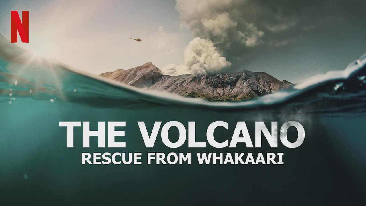 The Volcano: Rescue from Whakaari