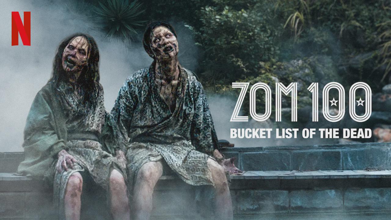 Zom 100: Bucket List of the Dead