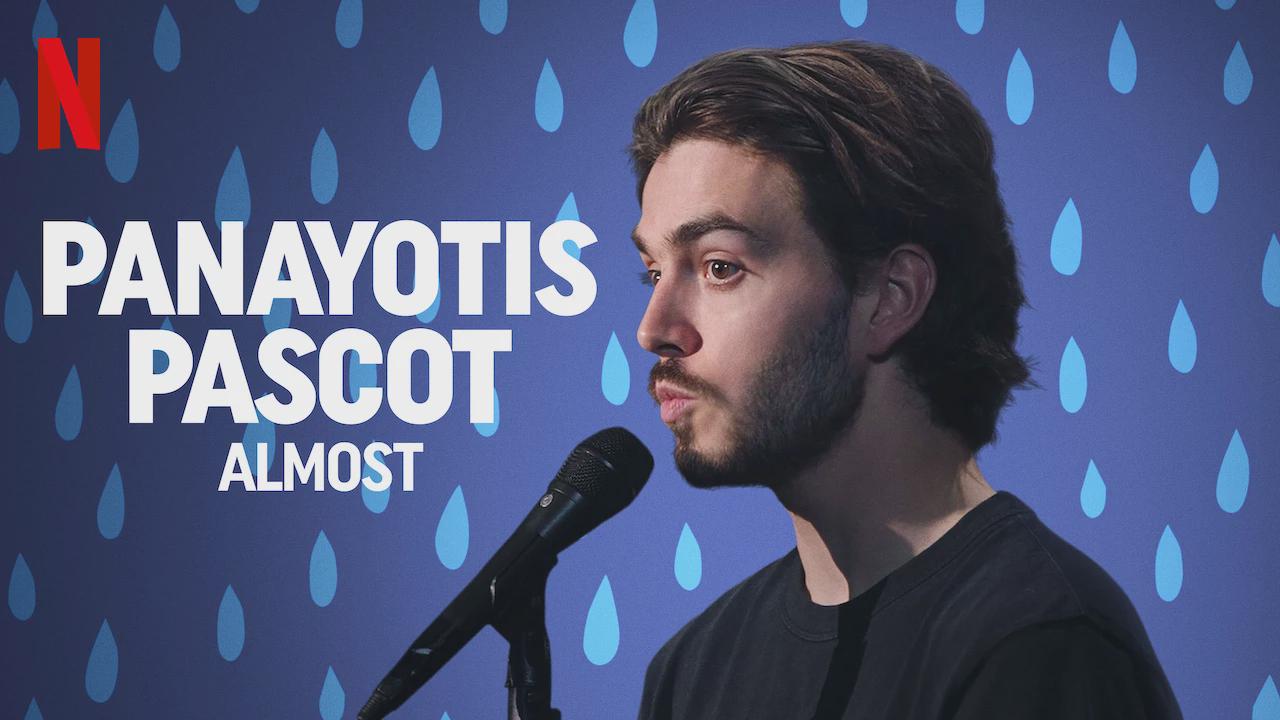 Panayotis Pascot: Almost