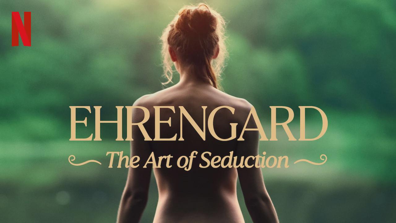 Ehrengard: The Art of Seduction