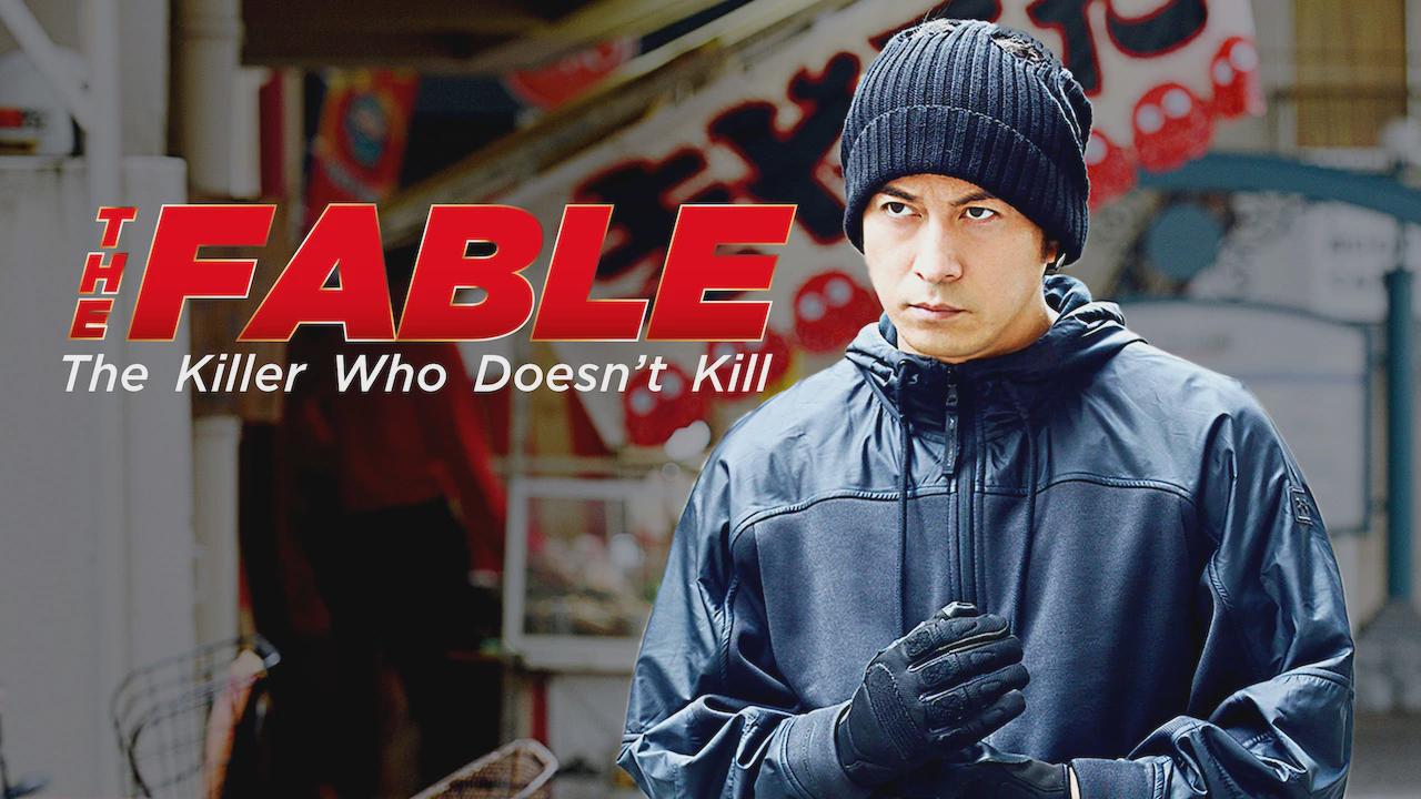 THE FABLE: The Killer Who Doesn’t Kill