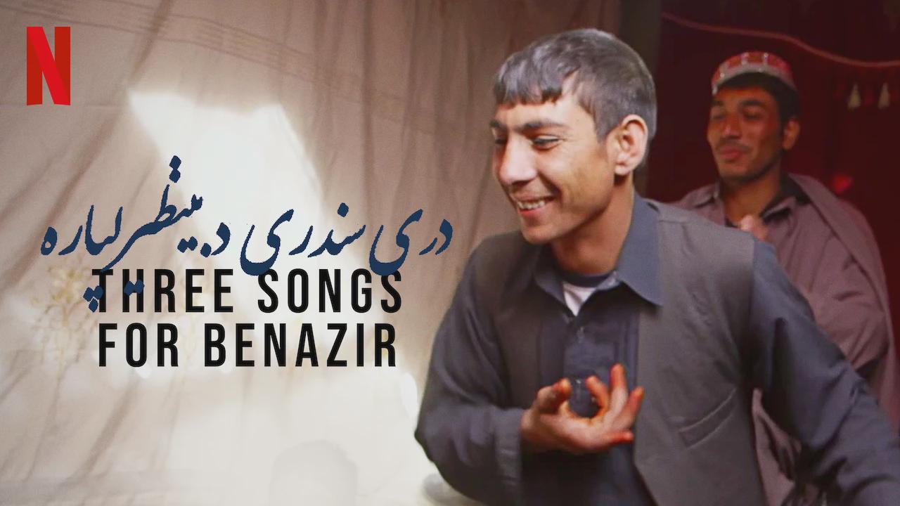 Three Songs for Benazir