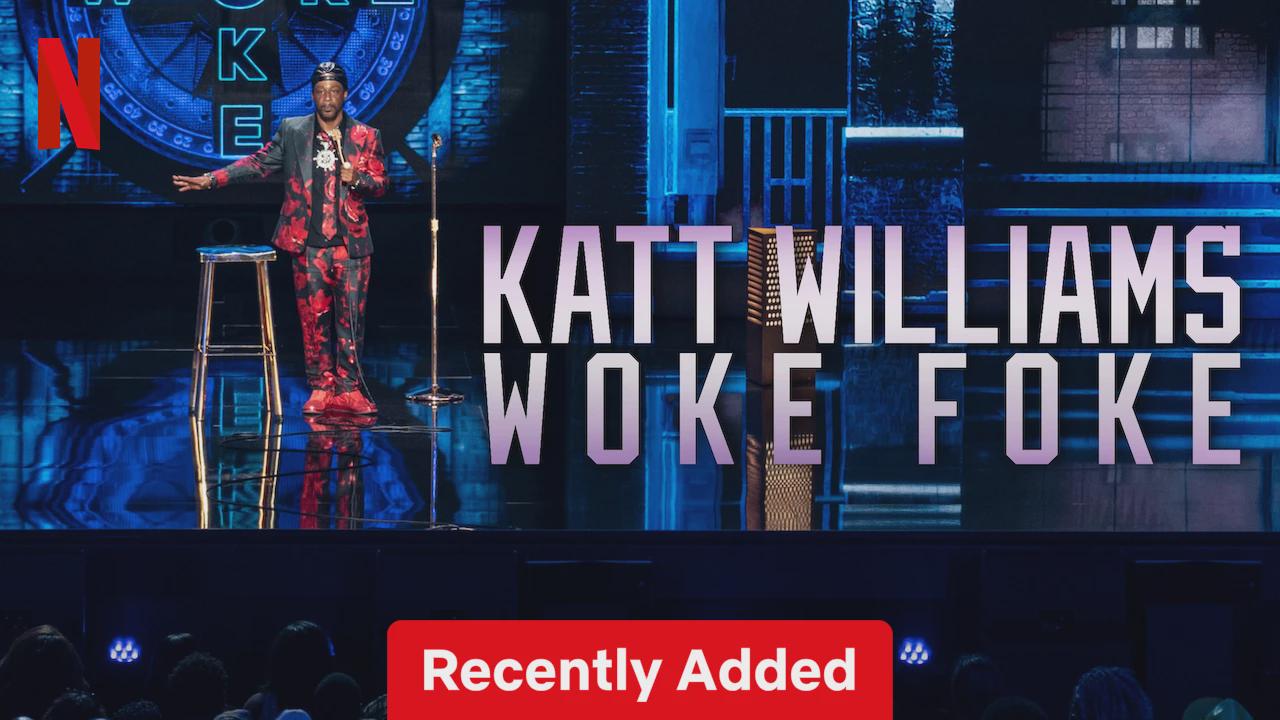 Katt Williams: Woke Foke